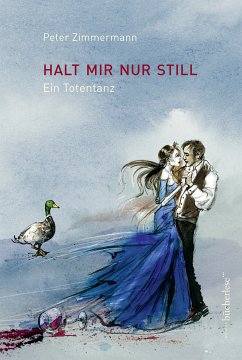 Halt mir nur still (eBook, ePUB) - Zimmermann, Peter