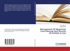 Management Of Magistrate Court Records And Security Of Exhibits In Cou - Makwae, Evans; Nyamberi, Elijah