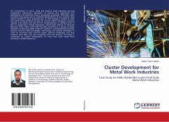 Cluster Development for Metal Work Industries - Tamiru Belis, Tariku
