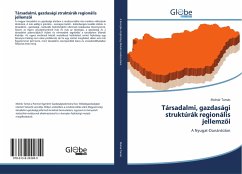 Cover Társadalmi, gazdasági struktúrák regionális jellemz¿i