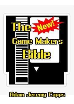 Cover The New Game Makers Bible (eBook, ePUB)