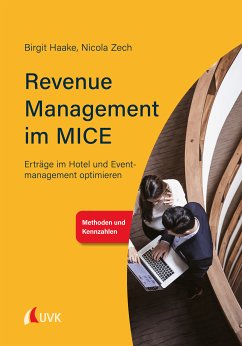 Revenue Management im MICE (eBook, PDF) - Haake, Birgit; Zech, Nicola