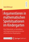 Argumentieren in mathematischen Spielsituationen im Kindergarten (eBook, PDF)