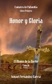 Honor y Gloria (Cantares de Pallanthia, #1.3) (eBook, ePUB)