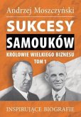 Sukcesy samouków - Królowie wielkiego biznesu. Tom 1 (eBook, ePUB)