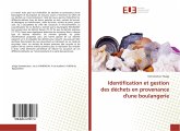 Identification et gestion des déchets en provenance d'une boulangerie