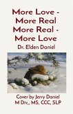 More Love - More Real More Real - More Love (eBook, ePUB)
