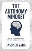 The Autonomy Mindset (eBook, ePUB)