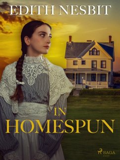 In Homespun (eBook, ePUB) - Nesbit, Edith