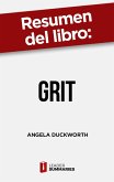 Resumen del libro "Grit" de Angela Duckworth (eBook, ePUB)