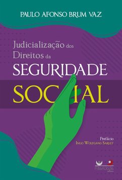 Cover A judicialização dos direitos da seguridade social (eBook, ePUB)