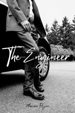 Cover The Engineer (Please excuse me and thank you, #1) (eBook, ePUB)