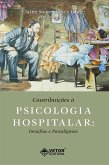 Contribuições à psicologia hospitalar (eBook, ePUB) Contribuições à psicologia hospitalar (eBook, ePUB)