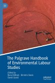 The Palgrave Handbook of Environmental Labour Studies (eBook, PDF)