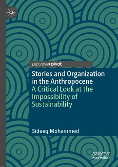 Stories and Organization in the Anthropocene (eBook, PDF) - Mohammed, Sideeq