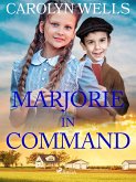 Marjorie in Command (eBook, ePUB)