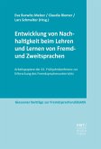 Entwicklung von Nachhaltigkeit beim Lehren und Lernen von Fremd- und Zweitsprachen (eBook, PDF)