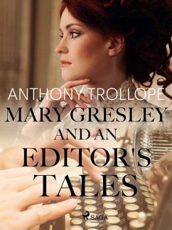 Mary Gresley, and an Editor's Tales (eBook, ePUB) Cover Mary Gresley, and an Editor's Tales (eBook, ePUB)