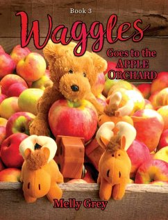 Waggles Goes to the Apple Orchard - Grey, Melly