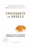 Croissants vs. Bagels