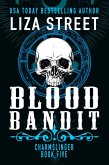Blood Bandit (Charmslinger, #5) (eBook, ePUB)