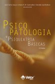 Psicopatologia e psiquiatria básicas (eBook, ePUB)