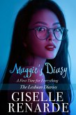 Maggie's Diary: A First Time for Everything (The Lesbian Diaries, #7) (eBook, ePUB) Maggie's Diary: A First Time for Everything (The Lesbian Diaries, #7) (eBook, ePUB)