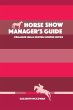 Horse Show Manager's Guide (eBook, ePUB) - Bild 1
