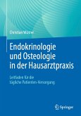 Endokrinologie und Osteologie in der Hausarztpraxis (eBook, PDF)