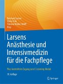 Larsens Anästhesie und Intensivmedizin für die Fachpflege (eBook, PDF)