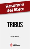 Resumen del libro "Tribus" de Seth Godin (eBook, ePUB)