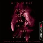 Wenn deine Hand mich hält / Forbidden Hearts Bd.2 (MP3-Download)