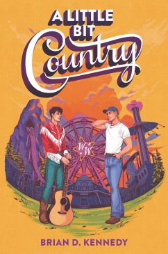 A Little Bit Country (eBook, ePUB) - Kennedy, Brian D.