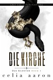 The Church - Die Kirche (eBook, ePUB) The Church - Die Kirche (eBook, ePUB)