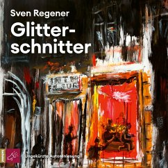 Glitterschnitter (MP3-Download) - Regener, Sven