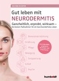 Gut leben mit Neurodermitis (eBook, PDF)