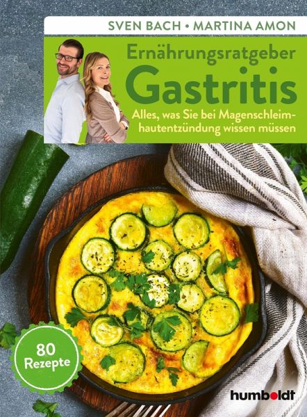 Ernährungsratgeber Gastritis (eBook, ePUB) Ernährungsratgeber Gastritis (eBook, ePUB)