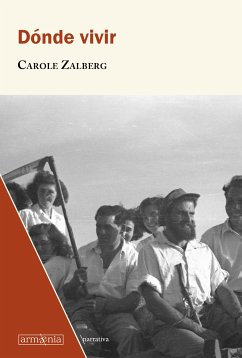 Dónde vivir (eBook, ePUB) - Zalberg, Carole