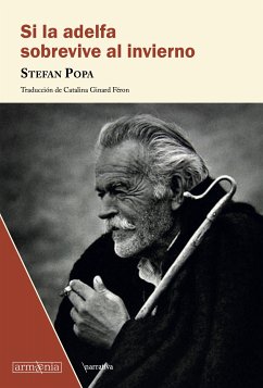 Si la adelfa sobrevive al invierno (eBook, ePUB) - Popa, Stefan