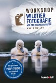 Workshop Wildtierfotografie vor der eigenen Haustür (eBook, PDF)