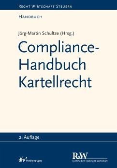 Compliance-Handbuch Kartellrecht (eBook, ePUB) - Schultze, Jörg-Martin