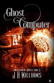 Ghost Computer (The Coventry Ghosts, #3) (eBook, ePUB)