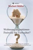 Wohnungseigentümer- Freiwild für Verwalter? (eBook, ePUB)