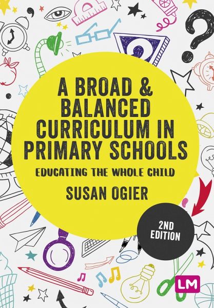 A Broad and Balanced Curriculum in Primary Schools (eBook, ePUB) A Broad and Balanced Curriculum in Primary Schools (eBook, ePUB)