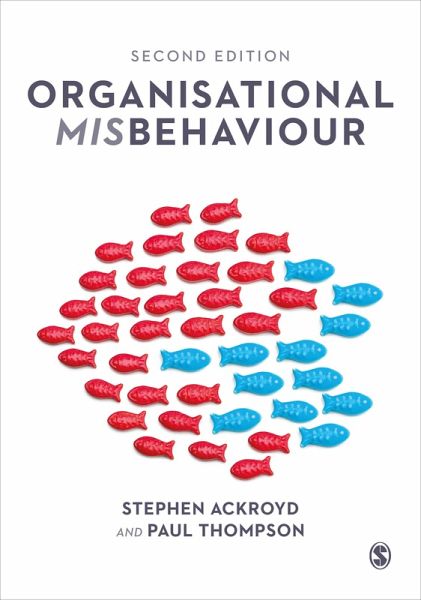 Organisational Misbehaviour (eBook, ePUB) Organisational Misbehaviour (eBook, ePUB)