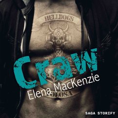 Craw - Helldogs MC 1: Andrew - verliebt in einen Bad Boy (MP3-Download) - Mackenzie, Elena