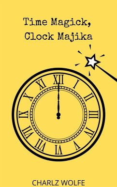 Cover Time Magick, Clock Majika (eBook, ePUB)