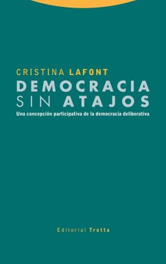 Democracia sin atajos (eBook, ePUB) - Lafont, Cristina