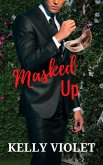 Masked Up (eBook, ePUB)