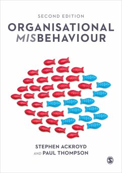 Organisational Misbehaviour (eBook, ePUB) - Ackroyd, Stephen; Thompson, Paul